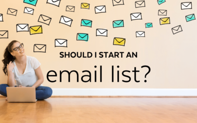 Should I Start an Email List?