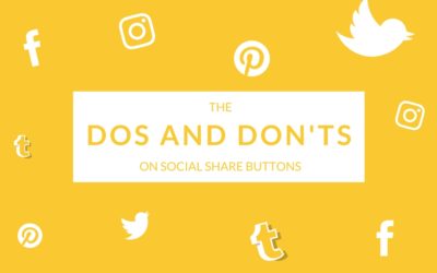 Dos and Don’ts on Social Share Buttons