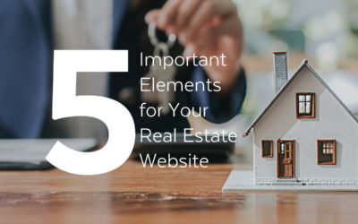 5 Important Elements for Your Real Estate Website