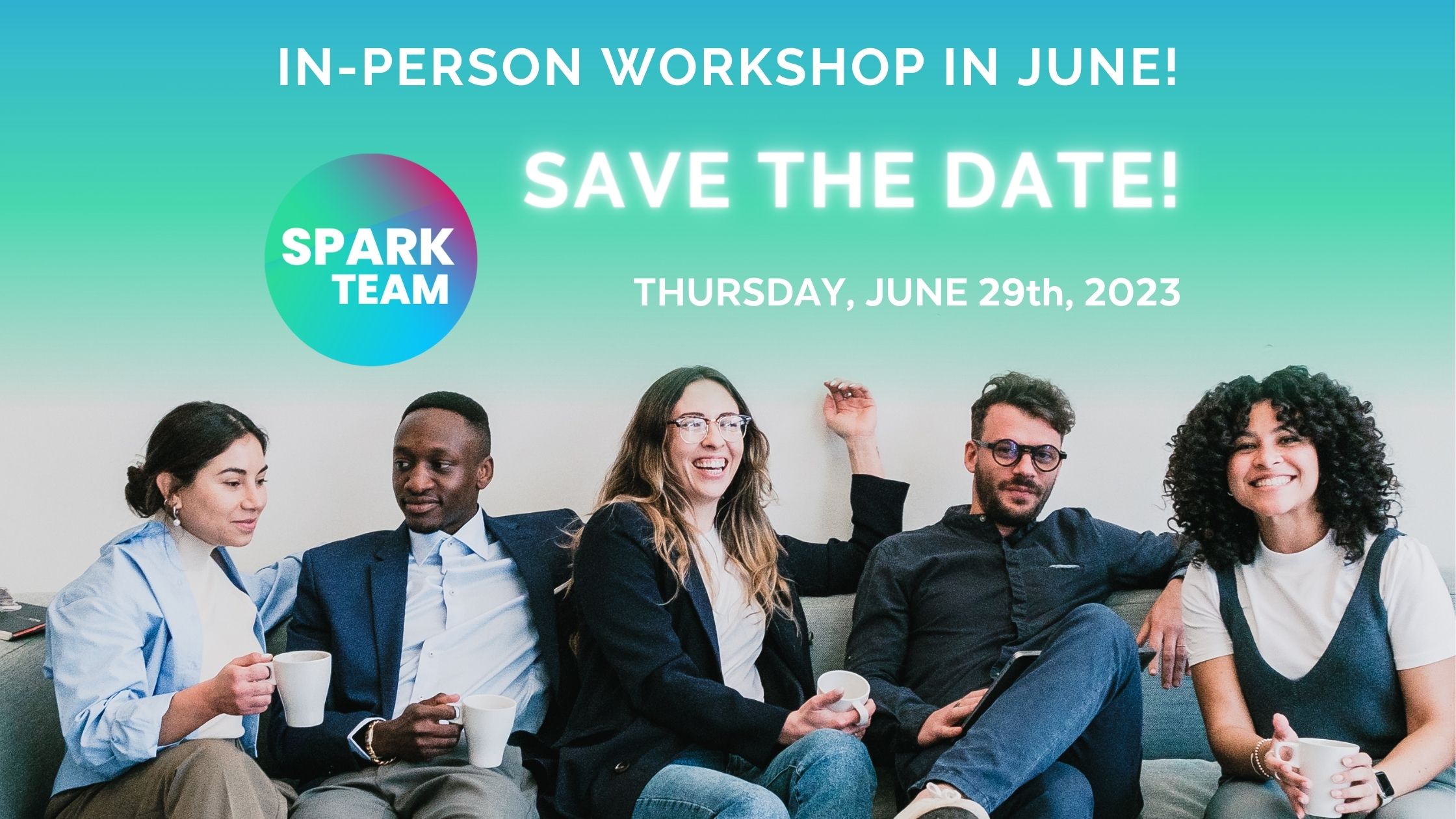 SPARK! In-Person Workshop in June!